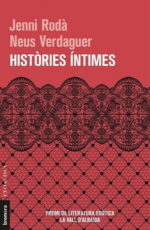 Històries íntimes | Rodà i Casado, Jenni / Verdaguer i Pagès, Neus | Llibreria La Figaflor - Abrera