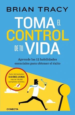 Toma el control de tu vida | Tracy, Brian | Llibreria La Figaflor - Abrera