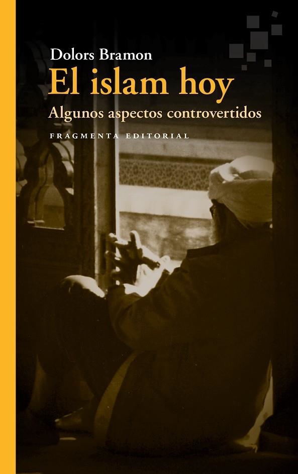 El islam hoy | Bramon Planas, Dolors | Llibreria La Figaflor - Abrera