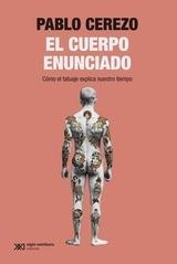 EL CUERPO ENUNCIADO | CEREZO ALPRESA, PABLO | Llibreria La Figaflor - Abrera