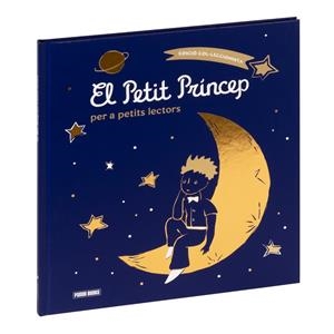 EL PETIT PRÍNCEP PER A PETITS LECTORS. EDICIÓ COL·LECCIONISTA | , DE SAINT EXUPERY ANTOINE | Llibreria La Figaflor - Abrera