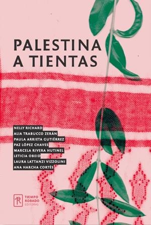 PALESTINA A TIENTAS | , ARRIETA GUTIÉRREZ PAULA /   LATTANZI VIZZOLINI,  LAURA /   LÓPEZ CHAVES,  PAZ | Llibreria La Figaflor - Abrera