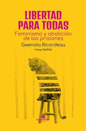 Libertad para todas | Ricordeau, Gwenola | Llibreria La Figaflor - Abrera