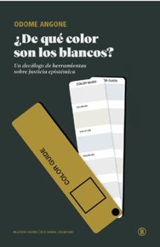 ¿De qué color son los blancos? | Angone, Odome | Llibreria La Figaflor - Abrera