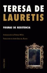 FIGURAS DE RESISTENCIA | de Lauretis, Teresa | Llibreria La Figaflor - Abrera