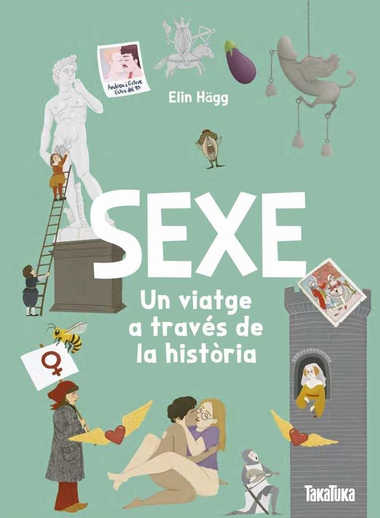 Sexe. Un viatge a través de la història | Elin Hägg, Elin | Llibreria La Figaflor - Abrera
