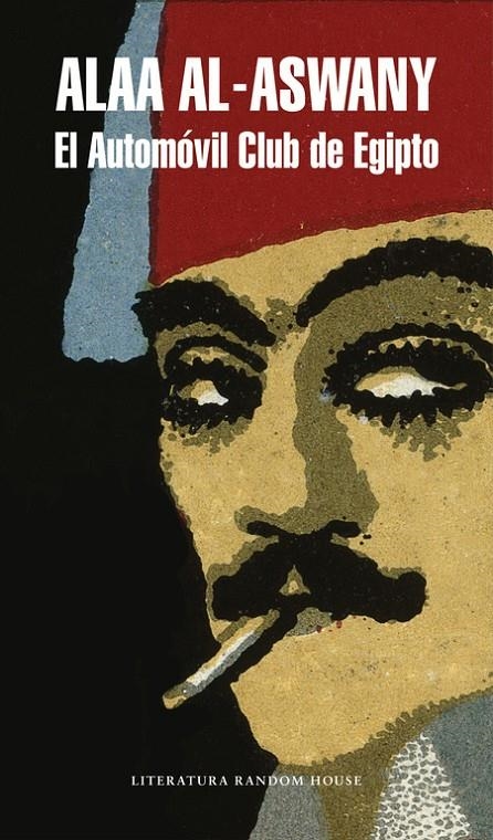 El Automóvil Club de Egipto | al-Aswany, Alaa | Llibreria La Figaflor - Abrera