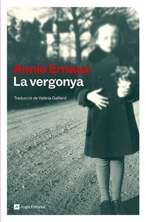 La vergonya | Ernaux, Annie | Llibreria La Figaflor - Abrera