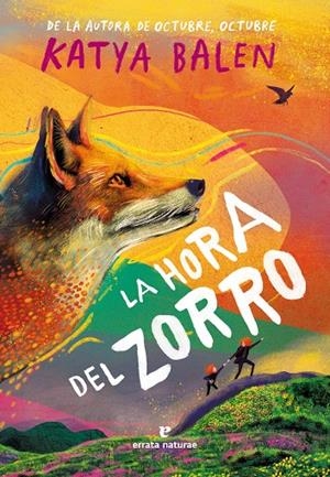 La hora del zorro | Balen, Katya | Llibreria La Figaflor - Abrera
