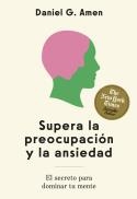 Supera la preocupación y la ansiedad | Amen, Daniel G. | Llibreria La Figaflor - Abrera