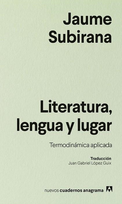 Literatura, lengua y lugar | Subirana, Jaume | Llibreria La Figaflor - Abrera