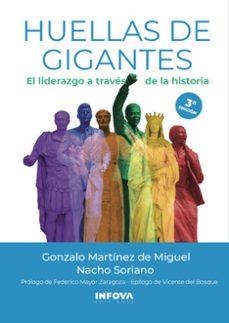 Huellas de Gigantes | Martínez de Miguel, Gonzalo / Soriano Díaz, Ignacio | Llibreria La Figaflor - Abrera