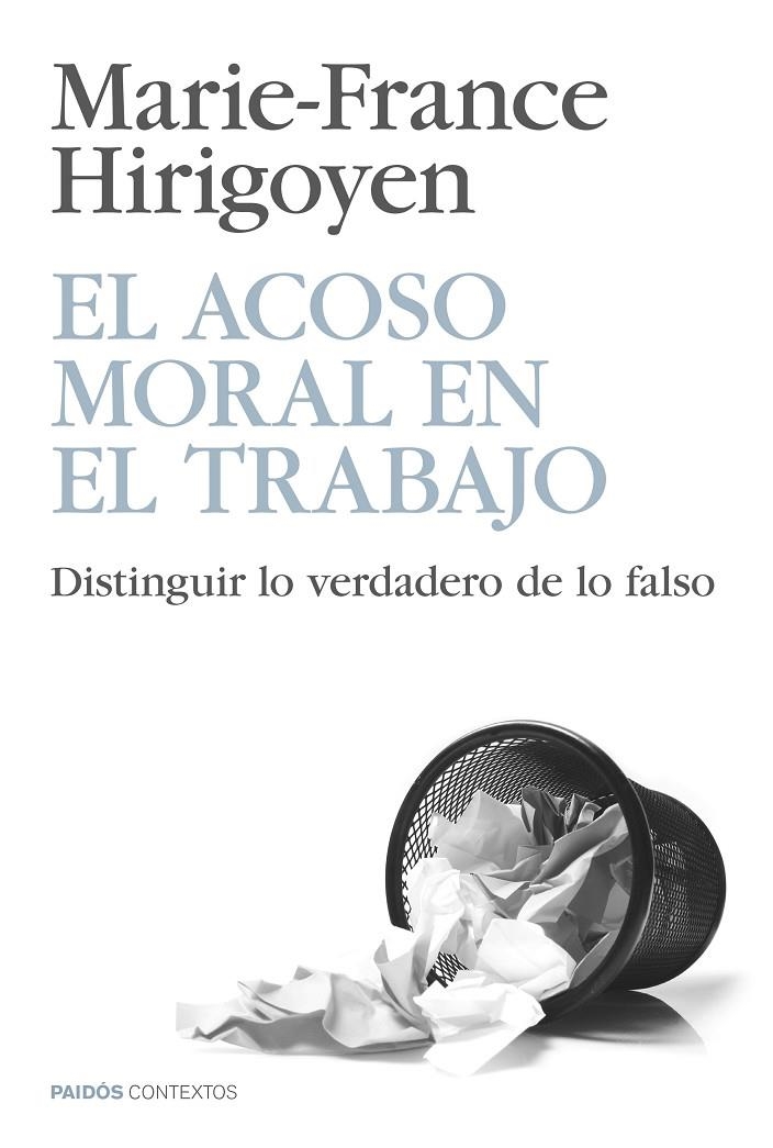 El acoso moral en el trabajo | Hirigoyen, Marie-France | Llibreria La Figaflor - Abrera