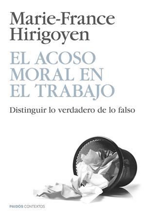 El acoso moral en el trabajo | Hirigoyen, Marie-France | Llibreria La Figaflor - Abrera