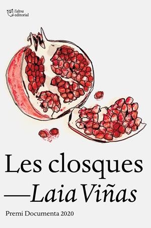 Les closques | Viñas Abadie, Laia | Llibreria La Figaflor - Abrera