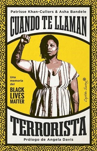 Cuando te llaman terrorista | Bandele, Asha / Khan-Cullors, Patrisse | Llibreria La Figaflor - Abrera