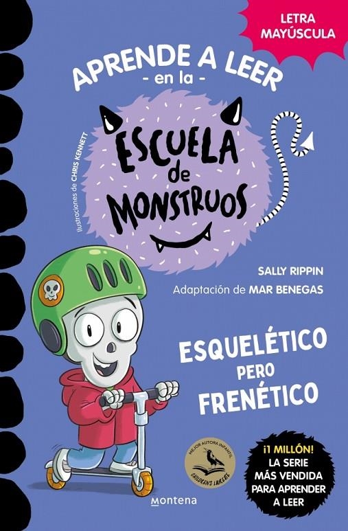 Aprender a leer en la Escuela de Monstruos 21 - Esquelético pero frenético | Rippin, Sally | Llibreria La Figaflor - Abrera