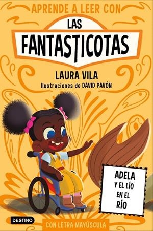 Aprende a leer con Las Fantasticotas 12. Adela y el lío en el río | , Laura Vila | Llibreria La Figaflor - Abrera