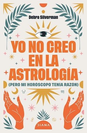 Yo no creo en la astrología | Silverman, Debra | Llibreria La Figaflor - Abrera