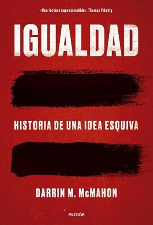 Igualdad | McMahon, Darrin M. | Llibreria La Figaflor - Abrera