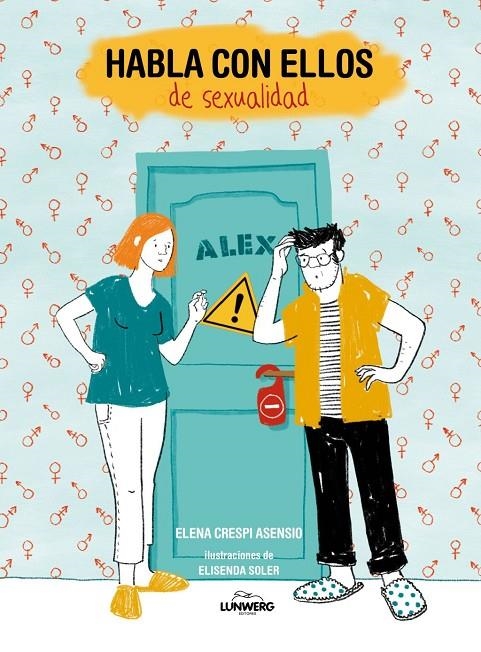 Habla con ellos de sexualidad | Crespi Asensio, Elena / Soler, Elisenda | Llibreria La Figaflor - Abrera
