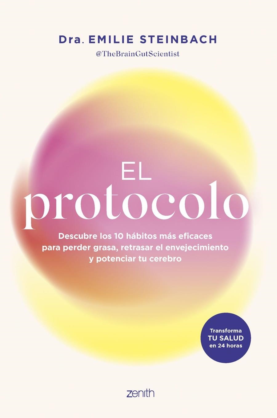 El protocolo | Dra. Emilie Steinbach, Dra. Emilie Steinbach | Llibreria La Figaflor - Abrera