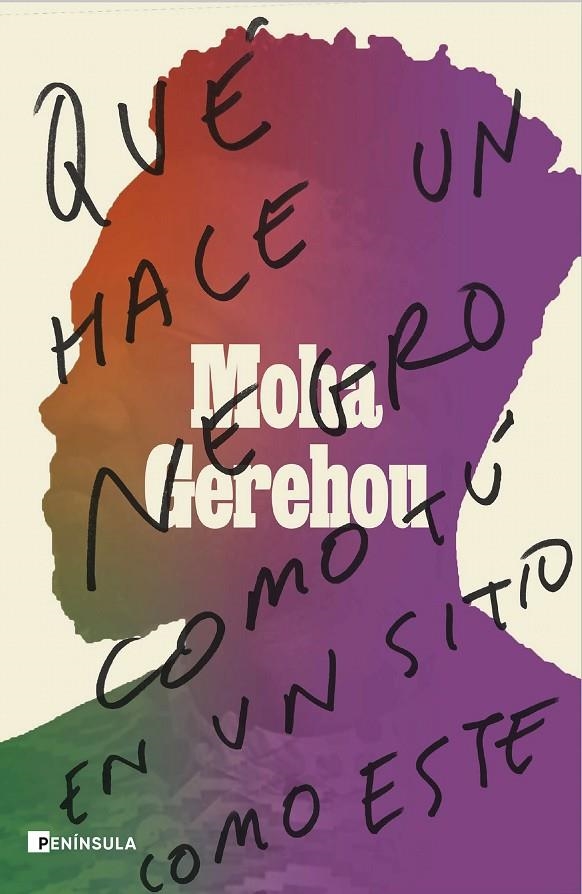 Qué hace un negro como tú en un sitio como este | Gerehou, Moha | Llibreria La Figaflor - Abrera