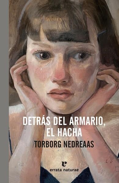 Detrás del armario, el hacha | Nedreaas, Torborg | Llibreria La Figaflor - Abrera