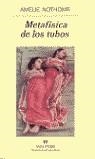 Metafísica de los tubos | Nothomb, Amélie | Llibreria La Figaflor - Abrera