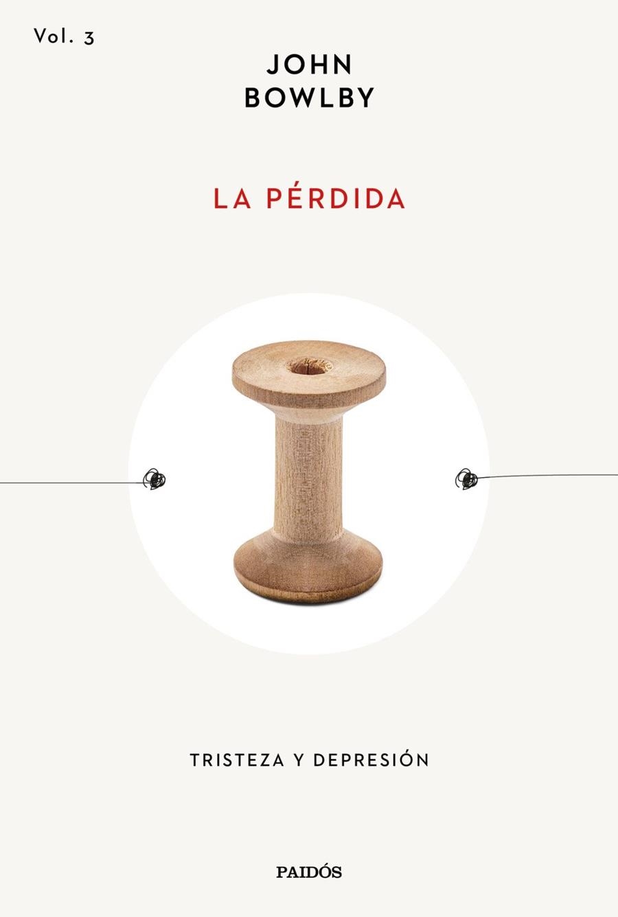 La pérdida | Bowlby, John | Llibreria La Figaflor - Abrera