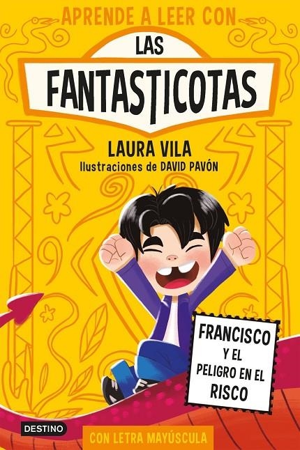 Aprende a leer con Las Fantasticotas 14. Francisco y el peligro en el risco | , Laura Vila | Llibreria La Figaflor - Abrera