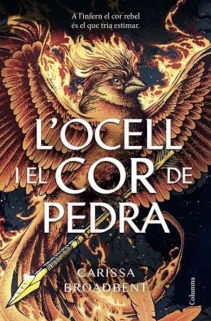 L'ocell i el cor de pedra | Broadbent, Carissa | Llibreria La Figaflor - Abrera