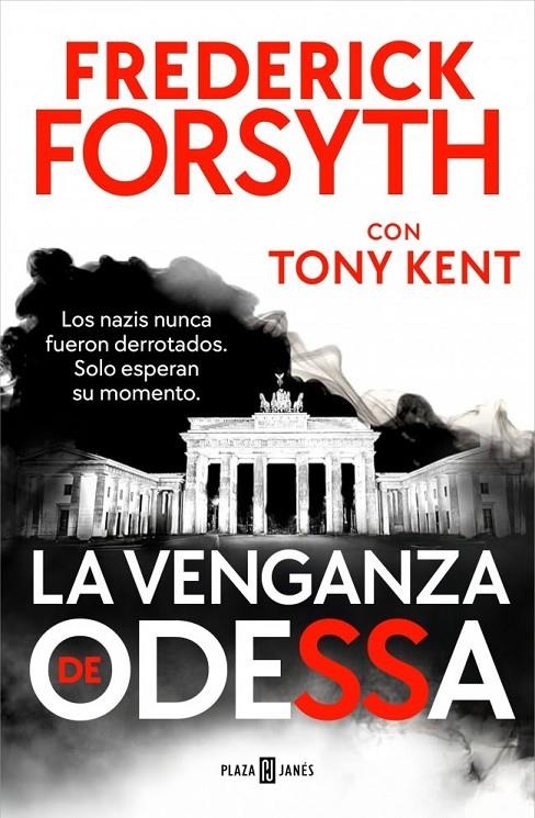 La venganza de Odessa | Forsyth, Frederick / Kent, Tony | Llibreria La Figaflor - Abrera