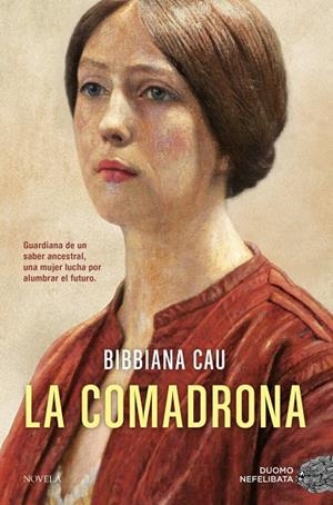 La comadrona | Cau, Bibbiana | Llibreria La Figaflor - Abrera
