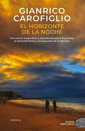 El horizonte de la noche | Carofiglio, Gianrico | Llibreria La Figaflor - Abrera