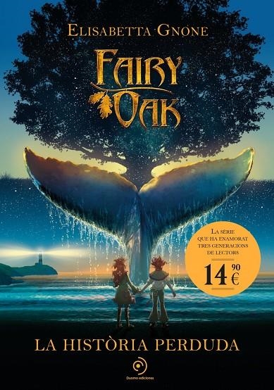 Fairy Oak 8. La història perduda | Gnone, Elisabetta | Llibreria La Figaflor - Abrera