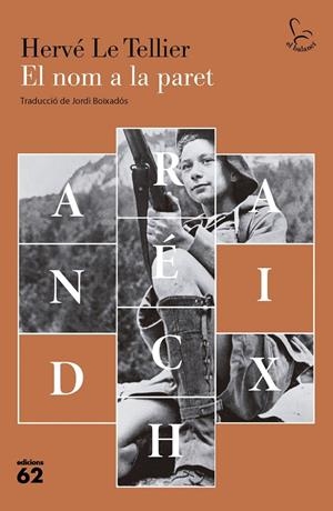 El nom a la paret | Tellier, Hervé Le | Llibreria La Figaflor - Abrera