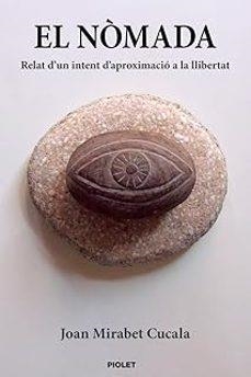 El Nòmada | Mirabet Cucala, Joan | Llibreria La Figaflor - Abrera