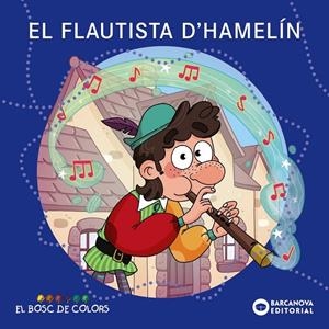 El Flautista d'Hamelin | Gil, Rosa / Soliva, Maria / Baldo, Estel | Llibreria La Figaflor - Abrera