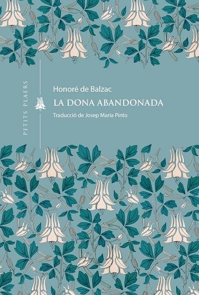 La dona abandonada | De Balzac, Honoré | Llibreria La Figaflor - Abrera