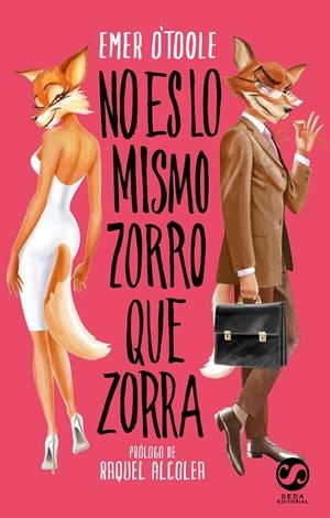 No es lo mismo zorro que zorra | O'Toole, Emer | Llibreria La Figaflor - Abrera