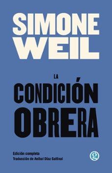 La condición obrera | Weil, Simone | Llibreria La Figaflor - Abrera