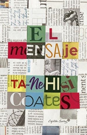 El mensaje | Coates, Ta-Nehisi | Llibreria La Figaflor - Abrera