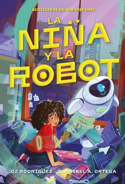 La niña y la robot | A. Ortega, Caribel / Rodriguez, Oz | Llibreria La Figaflor - Abrera