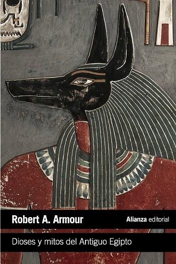 Dioses y mitos del Antiguo Egipto | Armour, Robert A. | Llibreria La Figaflor - Abrera