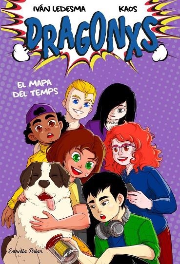 Dragonxs 2. El mapa del temps | Bermúdez Romero, Juan / Ledesma García, Iván | Llibreria La Figaflor - Abrera