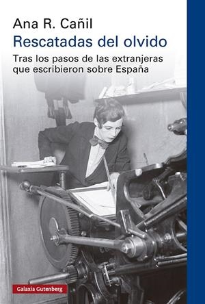 Rescatadas del olvido | R. Cañil, Ana | Llibreria La Figaflor - Abrera