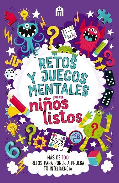 Retos y juegos mentales para niños listos | Moore, Gareth | Llibreria La Figaflor - Abrera