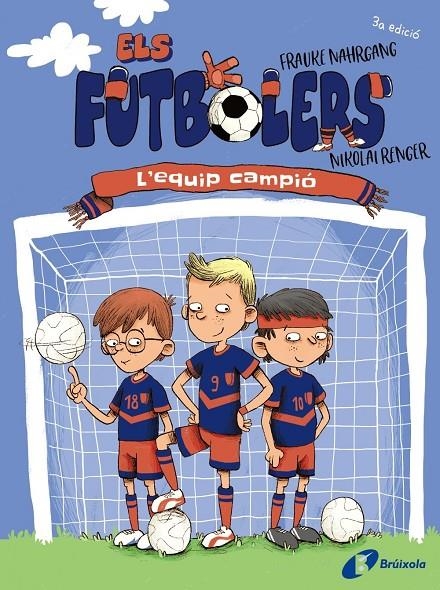 Els futbolers, 1. L'equip campió | Nahrgang, Frauke | Llibreria La Figaflor - Abrera