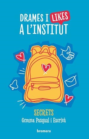 Drames i likes a l'institut | , Gemma Pasqual i Escrivà | Llibreria La Figaflor - Abrera